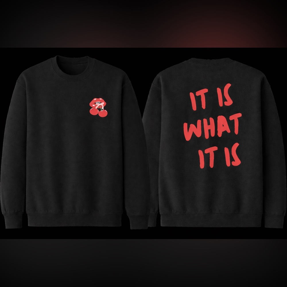 Cherry Lips Graphic Crewneck | “It Is What It Is” Sweatshirt